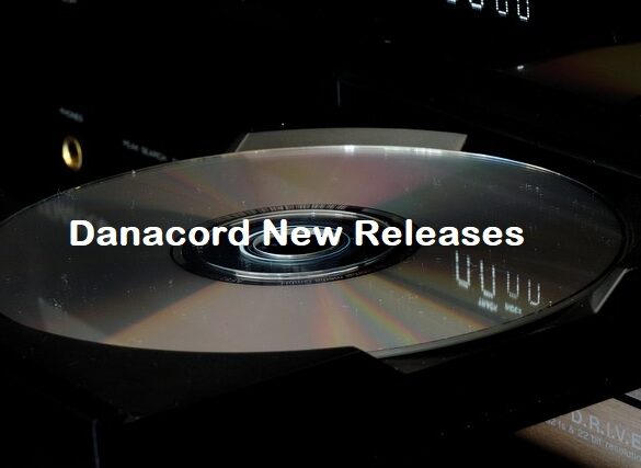 Danacord New Releases