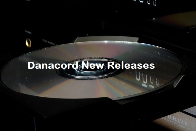 Danacord New Releases