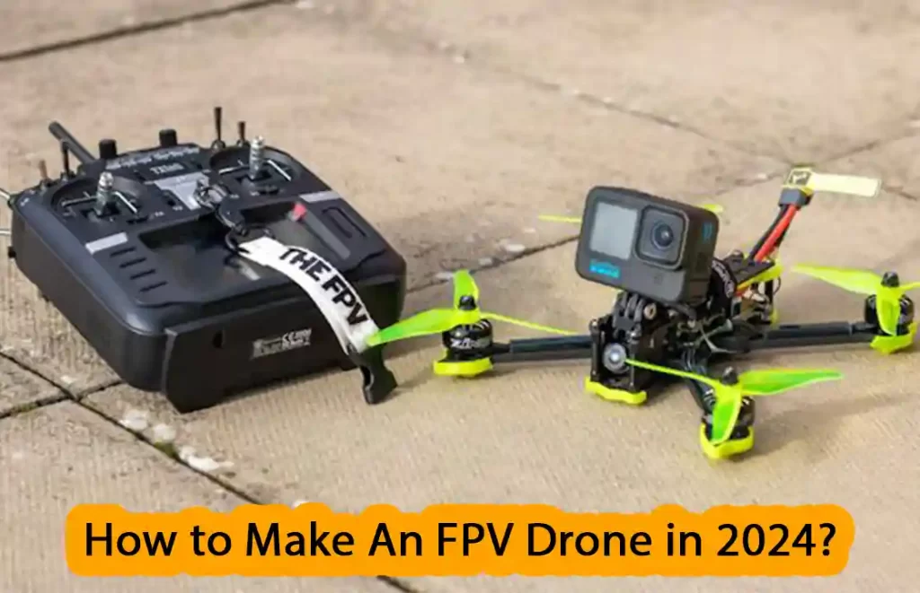 FPV Drone