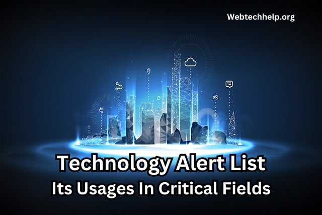 Technology Alert List