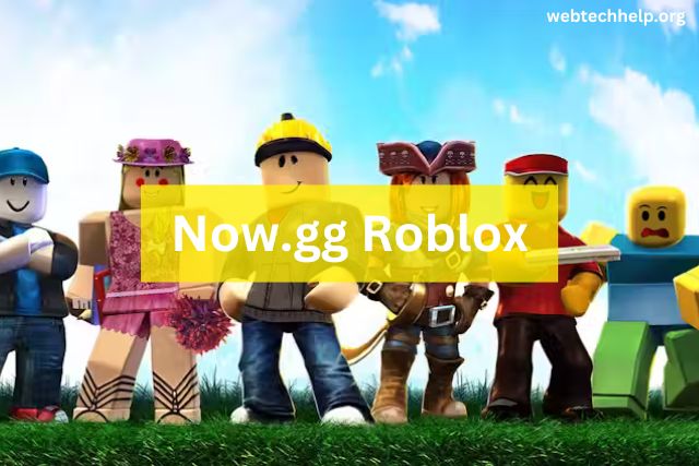 Now.gg Roblox  Tricks to Set Up and Solve Problems in Games