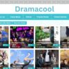 Dramacool - Online Streaming Platform for Popular Asian Dramas