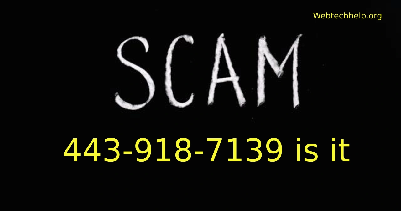 Is "443-918-7139" a Scam? Discover How to Identify and Block Phishing Calls