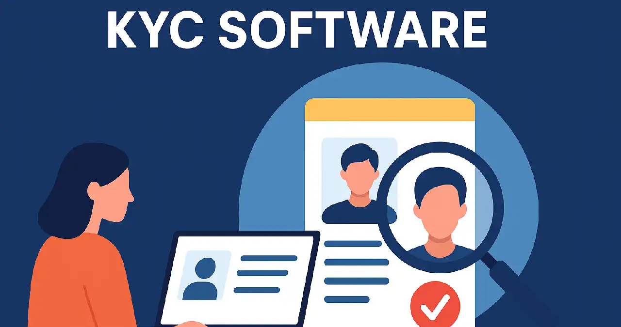 KYC Software: Building a Safer Digital Economy
